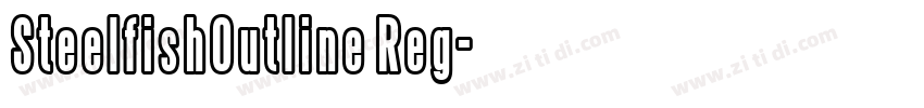 SteelfishOutline Reg字体转换
